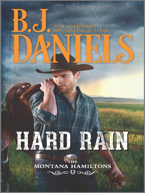 Title details for Hard Rain by B.J. Daniels - Wait list